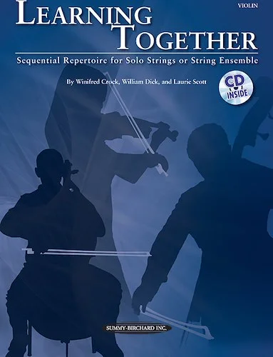 Learning Together: Sequential Repertoire for Solo Strings or String Ensemble