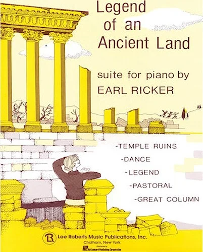 Legend of an Ancient Land - Recital Series for Piano, Yellow (Book II)