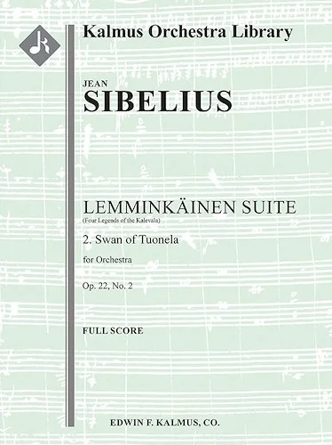 Lemminkainen Suite (Four Legends of the Kalevala), Op. 22, No. 2: Swan of Tuonela<br>