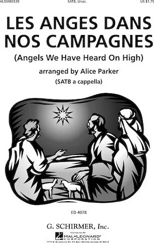 Les Anges Dans Nos Campagnes - (Angels We Have Heard on High)
