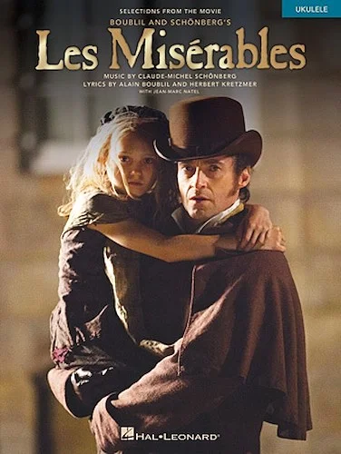 Les Miserables - Selections from the Movie
For Ukulele