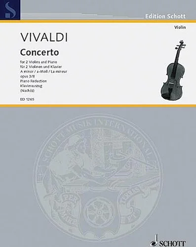 L'Estro Armonico (RV 522) - Concerto Grosso in A minor, Op. 3, No. 8