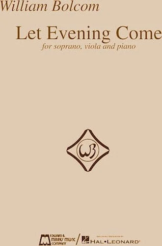 Let Evening Come - for Soprano, Viola and Piano