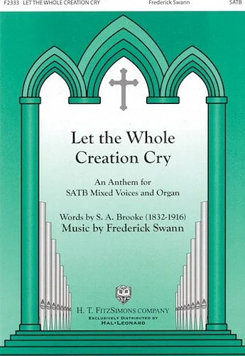 Let the Whole Creation Cry