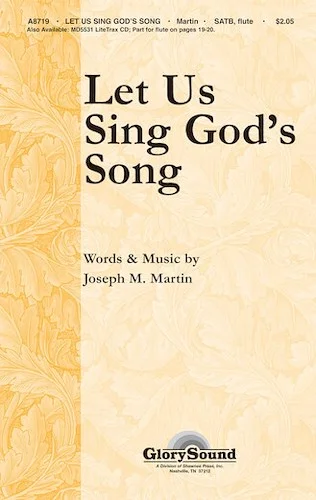 Let Us Sing God's Song