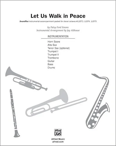 Let Us Walk in Peace