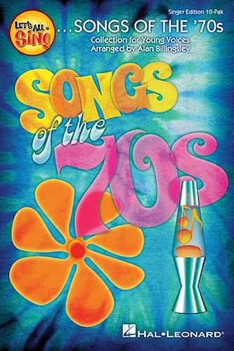 Let's All Sing Songs of the '70s - Collection for Young Voices