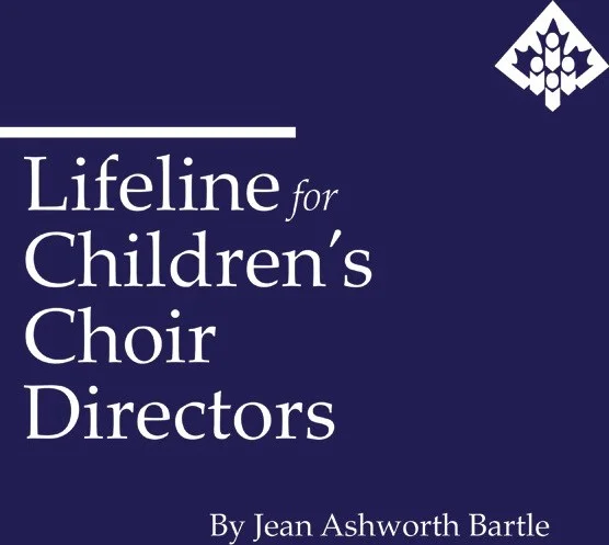 Lifeline for Children's Choir Directors