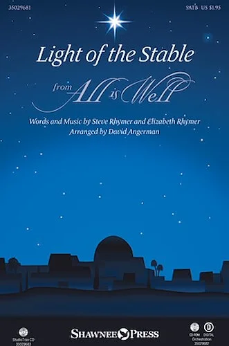 Light of the Stable - (from All Is Well)