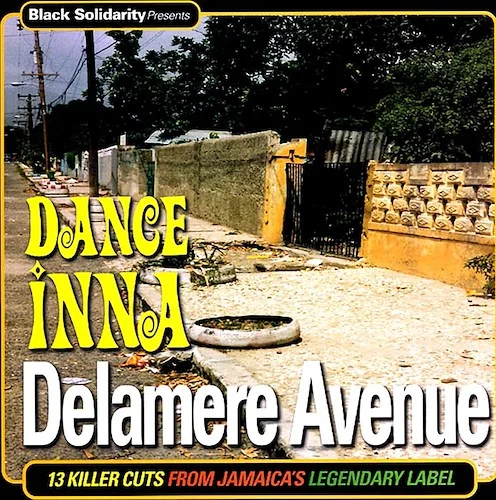 Linval Thompson, Early B, Triston Palmer, Jolly Stewart, Sammy Dread, Etc. - Dance Inna Delamere Avenue (180g)