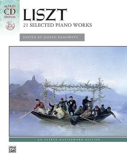 Liszt: 21 Selected Piano Works