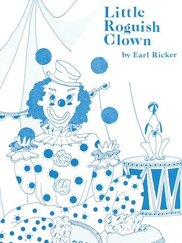 Little Roguish Clown - Recital Series for Piano, Blue (Book I)