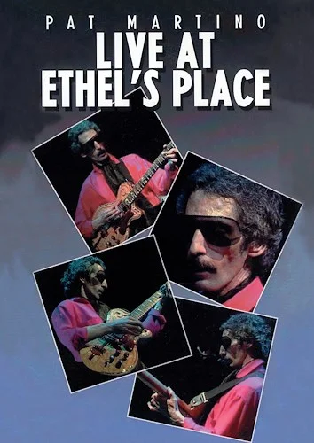 Live at Ethel's Place<br>Pat Martino