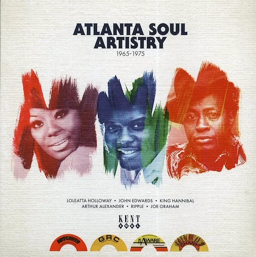 Loleatta Halloway, John Edwards, King Hannibal, Etc. - Atlanta Soul Artistry 1965-1975