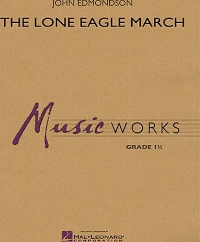 Lone Eagle March