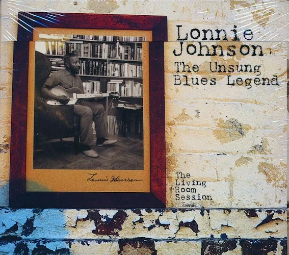 Lonnie Johnson - The Unsung Blues Legend: The Living Room Session (deluxe 3-fold digipak)