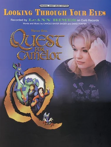 Looking Through Your Eyes (from <I>Quest for Camelot</I>)