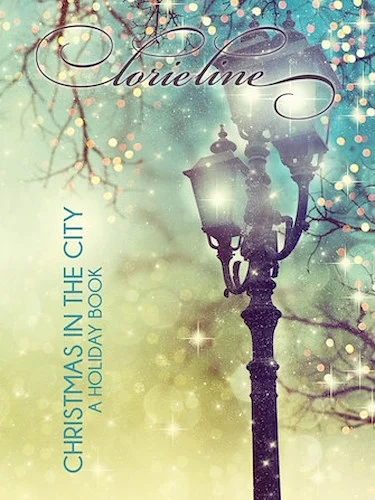 Lorie Line - Christmas in the City - A Holiday Book