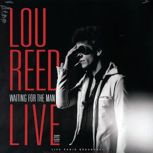 Lou Reed - Waiting For The Man Live 1976: Roxy Theatre, Los Angeles, January