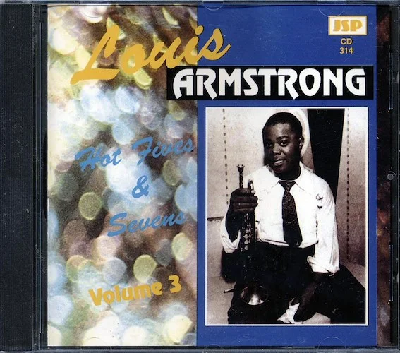 Louis Armstrong - Hot Fives & Sevens Volume 3