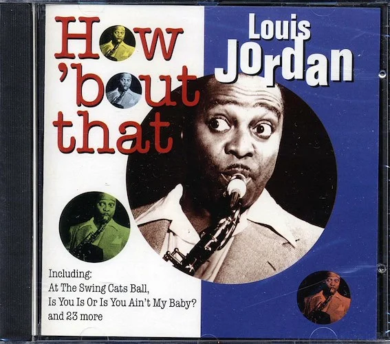 Louis Jordan - How 'Bout That (25 tracks)
