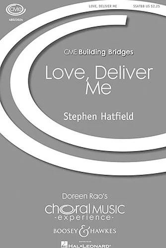 Love Deliver Me - CME Building Bridges