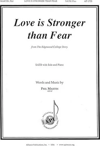 Love Is Stronger Than Fear