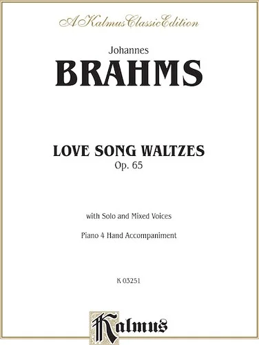 Love Song Waltzes, Opus 65
