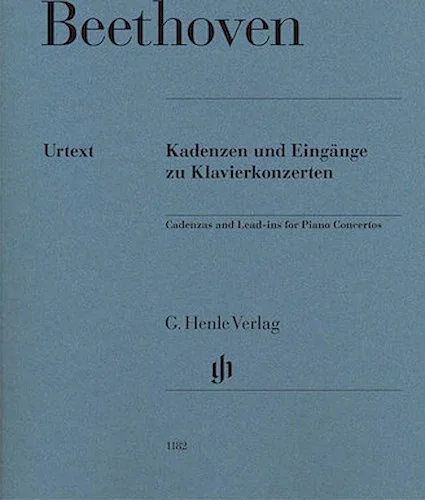 Ludwig van Beethoven - Cadenzas and Lead-Ins for Piano Concertos