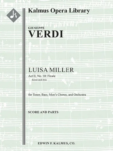 Luisa Miller; Act II, Finale: (includes Quando le sere al placido)<br>