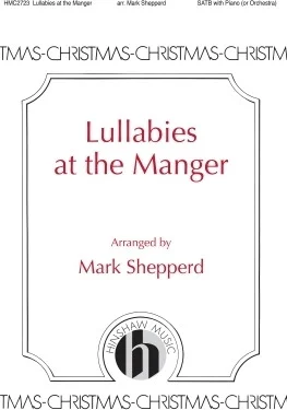 Lullabies At The Manger