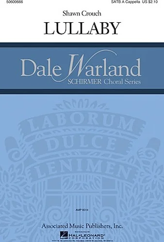 Lullaby - Dale Warland Choral Series