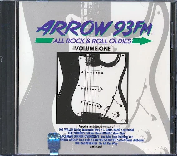 Lynyrd Skynyrd, J Geils Band, Joe Walsh, Bachman Turner Overdrive, Etc. - Arrow 93 FM All Rock & Roll Oldies Volume 1