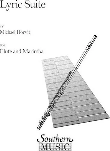 Lyric Suite - Flute And Marimba