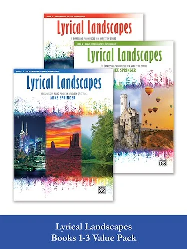 Lyrical Landscapes, Books 1-3: Expressive Piano Pieces in a Variety of Styles