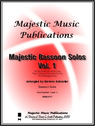 Majestic Bassoon Solos, Vol. 1