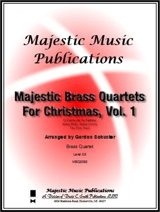 Majestic Brass Quartets for Christmas, Vol. 1