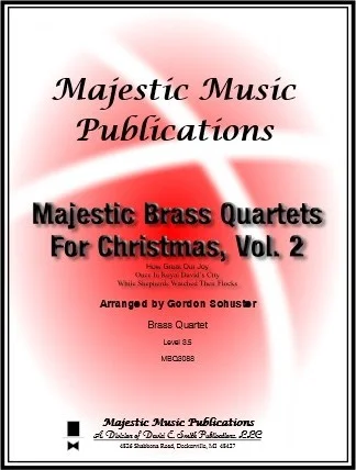 Majestic Brass Quartets for Christmas, Vol. 2