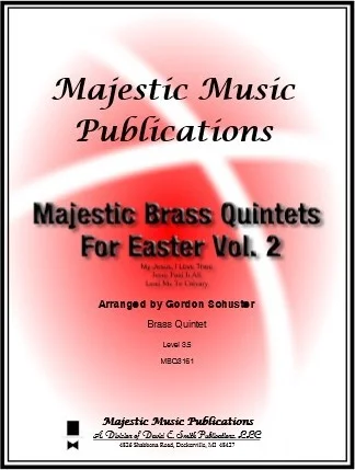 Majestic Brass Quintets for Easter, Vol. 2