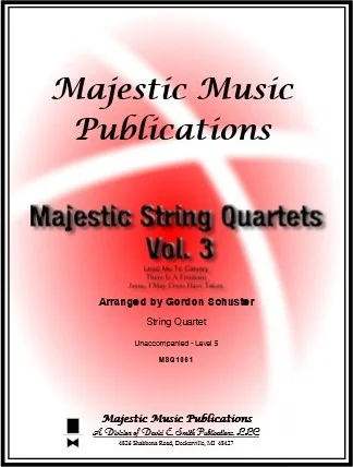 Majestic String Quartets, Vol. 3
