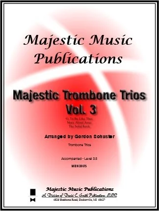 Majestic Trombone Trios, Vol. 3