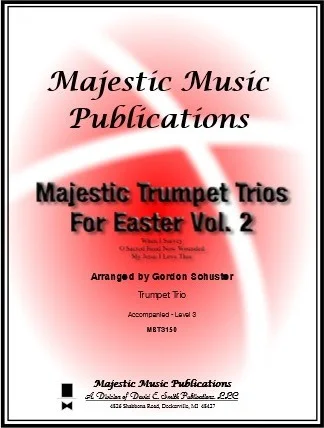 Majestic Trumpet Trios for Easter Vol. 2
