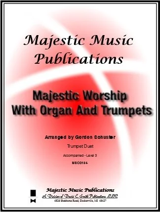 Majestic Worship with Organ and Trumpets, Vol. 1    (org, tp1, 2)