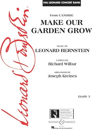 Make Our Garden Grow (from Candide)
