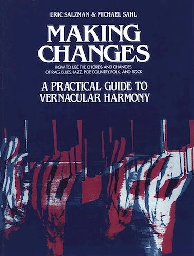 Making Changes - A Practical Guide to Vernacular Harmony