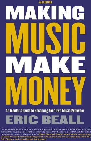 Making Music Make Money - 2nd Edition