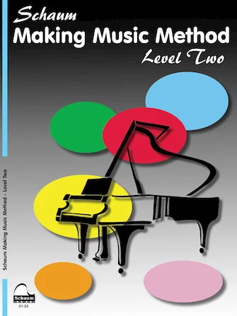 Making Music Method: Level 2 Late Elementary Level