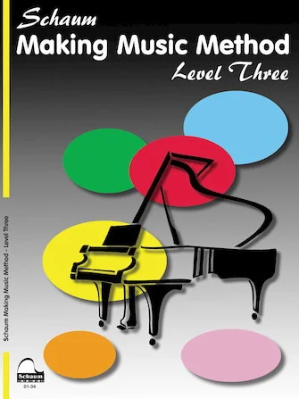 Making Music Method: Level 3 Early Intermediate Level