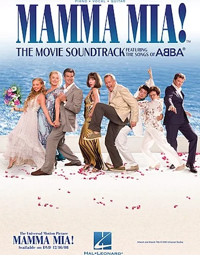 Mamma Mia! - The Movie Soundtrack Featuring the Songs of ABBA
