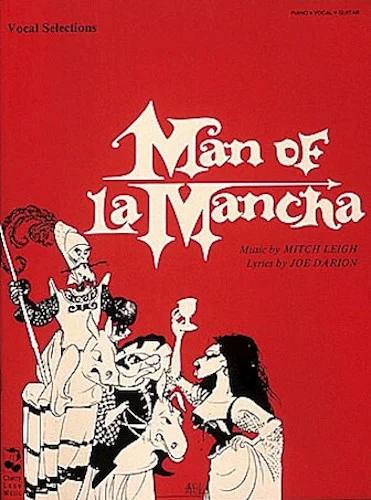 Man of La Mancha - Vocal Selections
